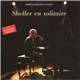 Sheller - En Solitaire